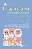I tragici greci (eNewton Classici)
