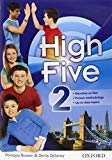 High five. Student's book-Workbook-Exam trainer. Per la Scuola media. Con CD Audio. Con e-book. Con espansione online: High Five 2: Super Premium. Con ... Open Book e Audio Cd [Lingua inglese]