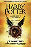 Harry Potter e la Maledizione dell'Erede Parte Uno e Due (Edizione Speciale Scriptbook)