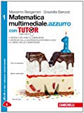 Matematica multimediale.azzurro. Tutor. Per le Scuole superiori. Con e-book. Con espansione online